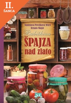 Lacná kniha Babičkina špajza nad zlato