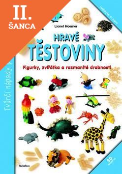 Lacná kniha Hravé těstoviny