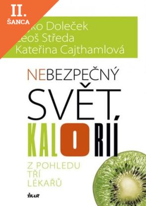 Lacná kniha Nebezpečný svět kalorií
