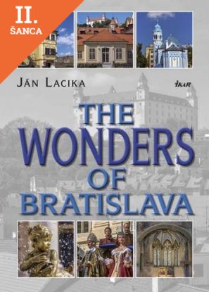 Lacná kniha The Wonders of Bratislava