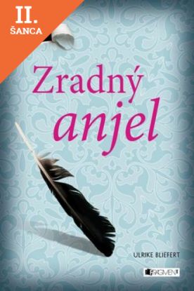 Lacná kniha Zradný anjel