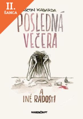 Lacná kniha Posledná večera a iné radosti