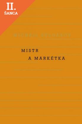 Lacná kniha Mistr a Markétka - 4. vydání