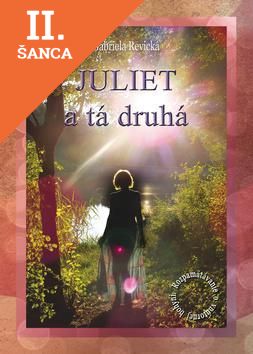 Lacná kniha Juliet a tá druhá
