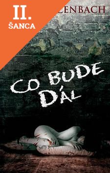 Lacná kniha Co bude dál