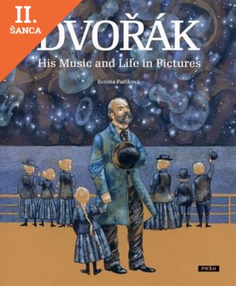 Lacná kniha Dvořák - His Music and Life in Pictures