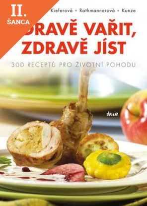Lacná kniha Zdravě vařit, zdravě jíst