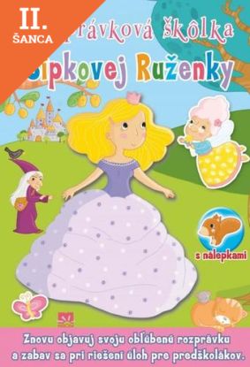 Lacná kniha Rozprávková škôlka Šípkovej Ruženky