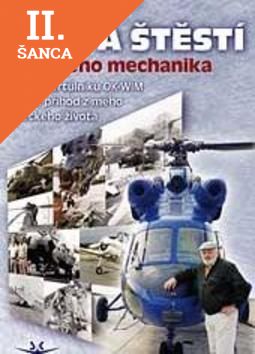 Lacná kniha Vůle a štěstí leteckého mechanika