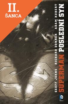 Lacná kniha Superman: Poslední syn