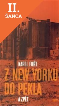 Lacná kniha Z New Yorku do pekla a zpět