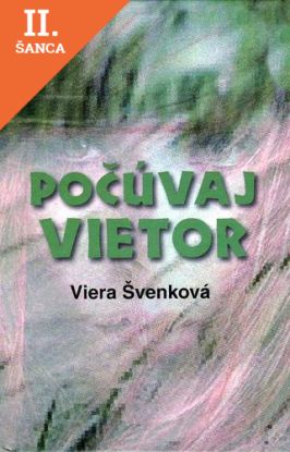 Lacná kniha Počúvaj vietor