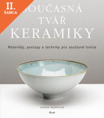 Lacná kniha Současná tvář keramiky