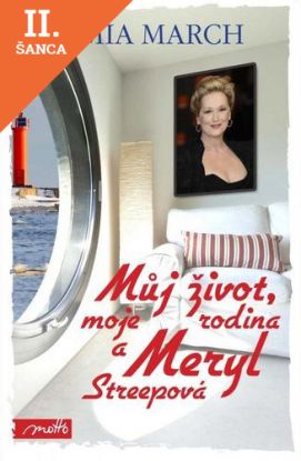 Lacná kniha Můj život, moje rodina a Meryl Streepová