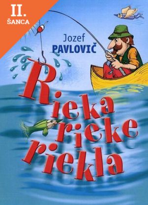 Lacná kniha Rieka rieke riekla