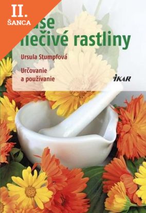 Lacná kniha Naše liečivé rastliny