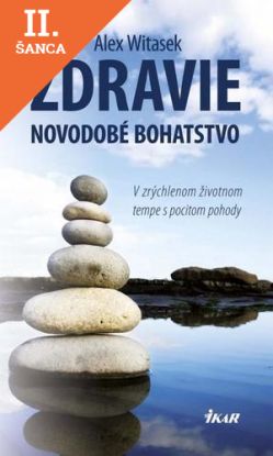 Lacná kniha Zdravie - Novodobé bohatstvo