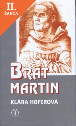 Lacná kniha Brat Martin