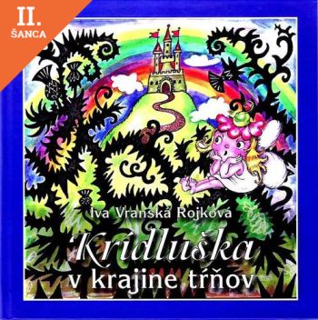 Lacná kniha Krídluška v krajine tŕňov