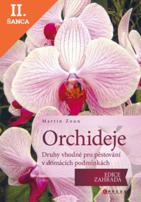 Lacná kniha Orchideje - druhy vhodné pro pěstování v domácích podmínkách