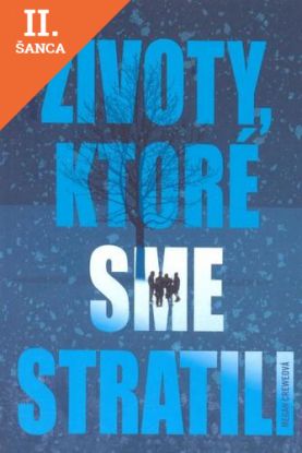 Lacná kniha Životy, ktoré sme stratili