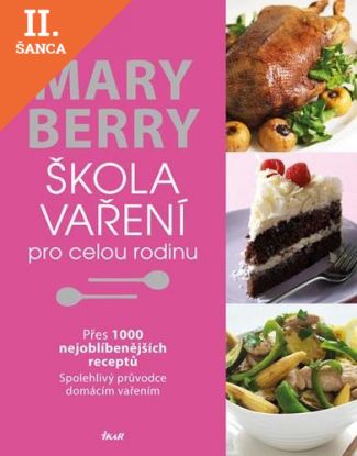 Lacná kniha Škola vaření pro celou rodinu