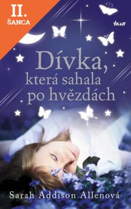 Lacná kniha Dívka, která sahala po hvězdách