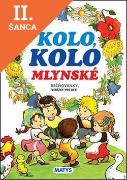 Lacná kniha Kolo, kolo mlynské