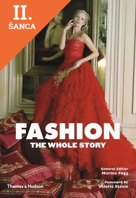 Lacná kniha Fashion: The Whole Story