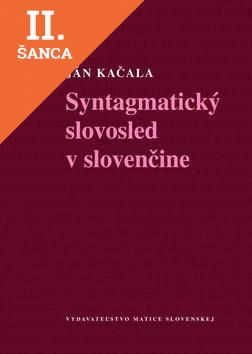 Lacná kniha Syntagmatický slovosled v slovenčine