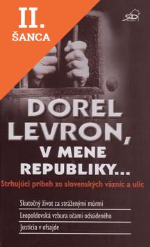 Lacná kniha Dorel Levron, v mene republiky...