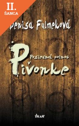 Lacná kniha Posledná polnoc v Pivonke