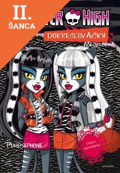 Lacná kniha Monster High - Toralei a Purrsephone & Meowlody