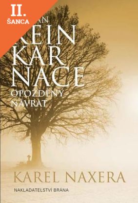 Lacná kniha Reinkarnace - Opožděný návrat