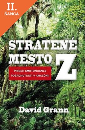 Lacná kniha Stratené mesto Z