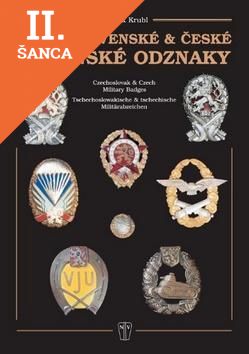 Lacná kniha Československé a české vojenské odznaky