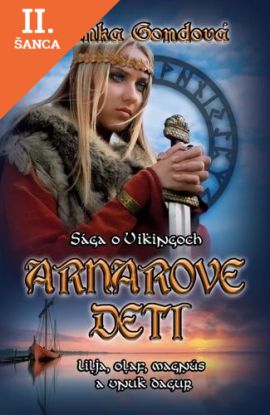 Lacná kniha Arnarove deti - sága o Vikingoch