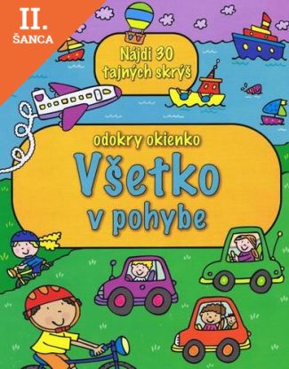 Lacná kniha Všetko v pohybe - odokry okienko