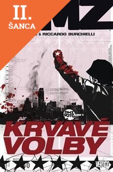 Lacná kniha DMZ 6 - Krvavé volby