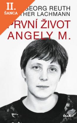 Lacná kniha První život Angely M.