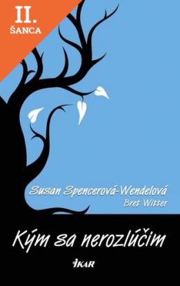 Lacná kniha Kým sa nerozlúčim