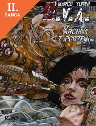 Lacná kniha E.V.A. Kroniky z podzemia