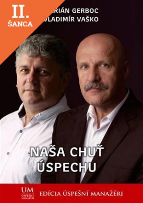 Lacná kniha Naša chuť úspechu