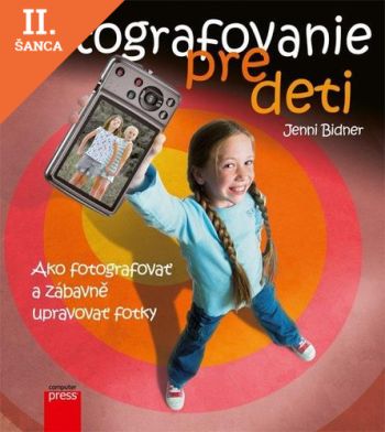 Lacná kniha Fotografovanie pre deti