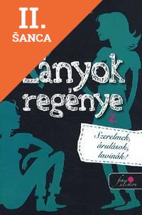 Lacná kniha Lányok regénye 2.