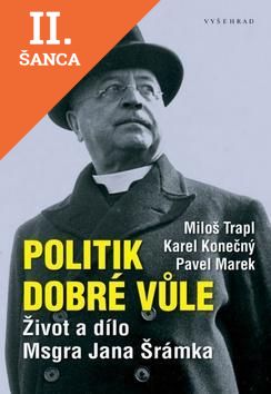 Lacná kniha Politik dobré vůle