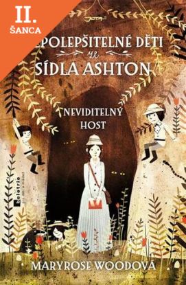 Lacná kniha Nepolepšitelné děti ze sídla Ashton - Neviditelný host