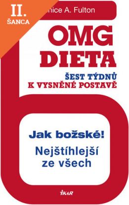 Lacná kniha OMG dieta - 6 týdnů k vysněné postavě