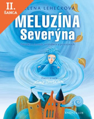 Lacná kniha Meluzína Severýna