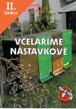 Lacná kniha Včelaříme nástavkově